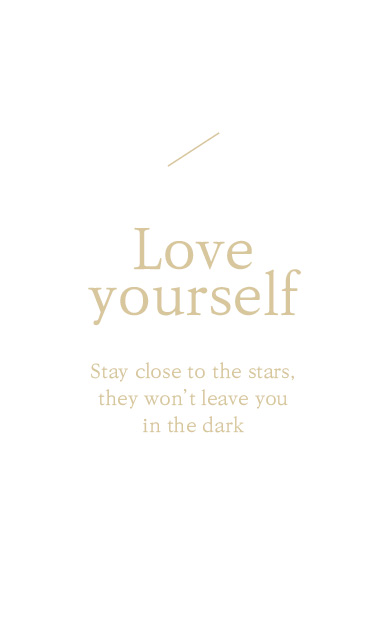 Love your self